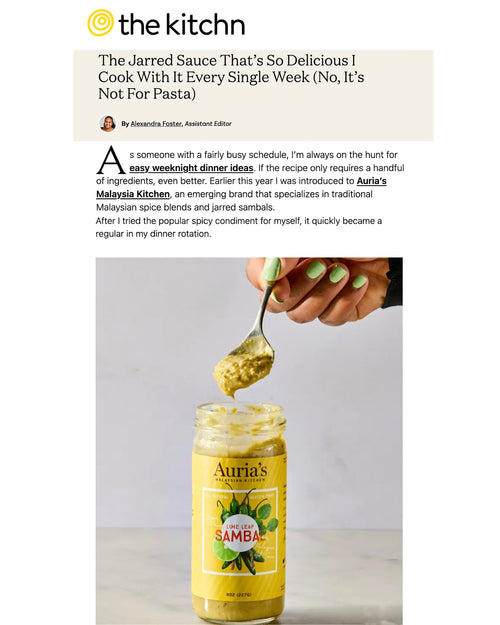 <h5>THEKITCHN.COM October 30th, 2025</h5><p>Earlier this year I was introduced to <a href="https://atmedia.link/product?url=https%3A%2F%2Fauriasmalaysiankitchen.com%2F&referralSource=kitchn&id=23752543&site=KT&refUrl=https%3A%2F%2Fwww.thekitchn.com%2Faurias-malaysian-kitchen-lime-leaf-sambal-review-23752543" target="_blank">Auria’s Malaysia Kitchen</a>, an emerging brand that specializes in traditional Malaysian spice blends and jarred sambals. After I tried the popular spicy condiment for myself, it quickly became a regular in my dinner rotation.</p><h5></h5><p></p>